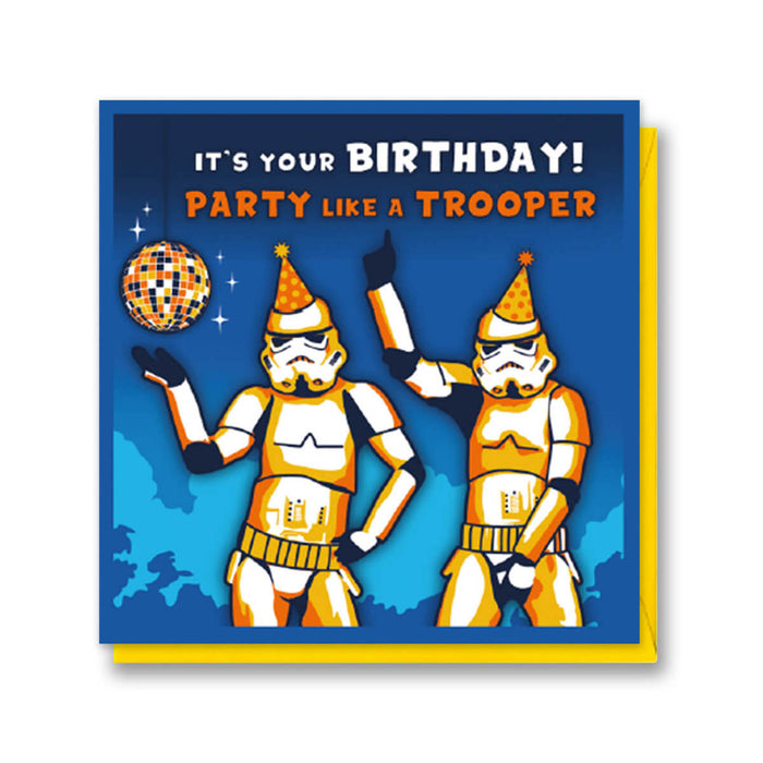 Party Like A Trooper - Birthday
